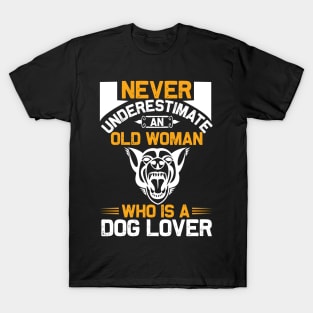 Old Woman Dog Lover T-Shirt